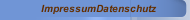 ImpressumDatenschutz